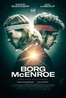 Borg vs McEnroe (2017, Swe/Den/Fin, Dir. Janus Metz, 107 mins, 15) - partially subtitled