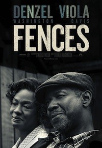 Fences (2016, USA, Dir. Denzil Washington, 139 mins, 12A)