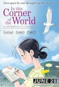 In This Corner Of The World (2016, Japan, Dir. Sunao Katabuchi, 129 mins, 12A) - subtitled