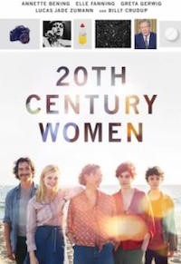 20th Century Women (2016, USA, Dir. Mike Mills, 119 mins, 15)