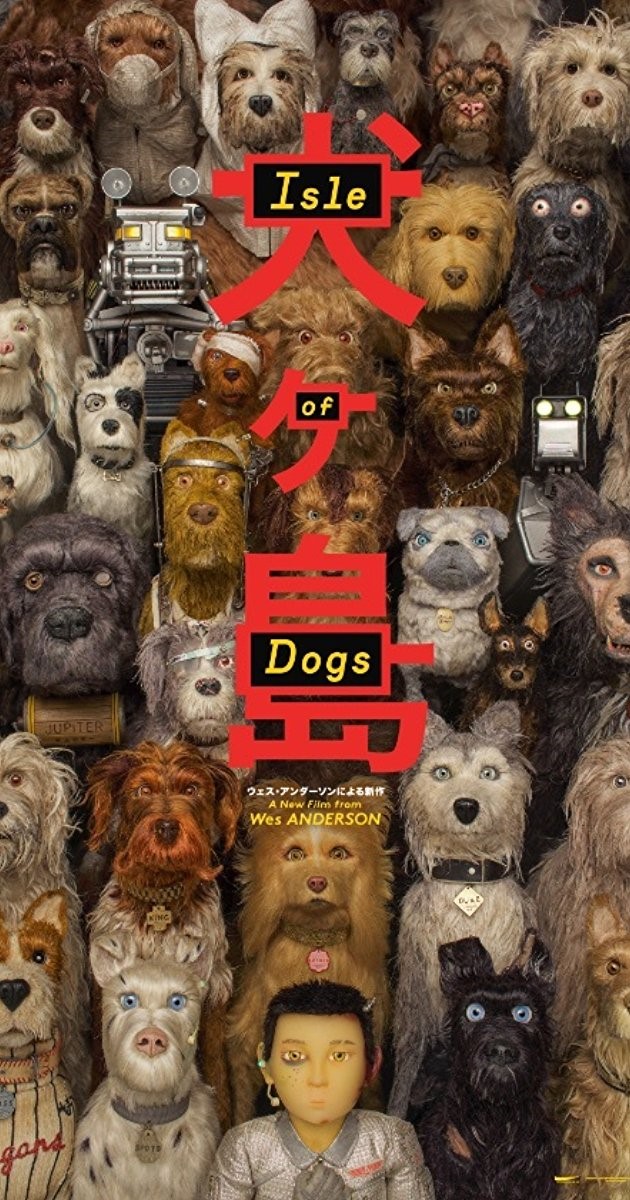 ISLE OF DOGS (PG) - 2018 USA 101 min- Babes in Arms Screening.