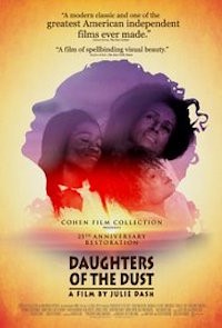 Daughters of the Dust (1991, UK/USA, Dir. Julie Dash, 112min, 12A) - Black History Month screening