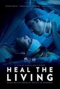 Heal The Living (2016, Fr/Bel, Dir. Katell Quillévéré, 103 mins, PG) - subtitled
