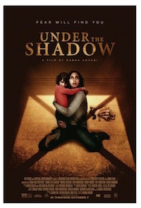 Under The Shadow (2016, UK/Jordan/Qatar/Iran, Dir: Babak Anvari, 84 mins, 15) - subtitled